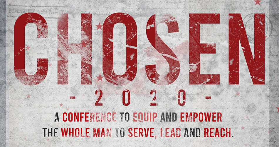 Chosen 2020 Men’s Conference – Arab, Alabama