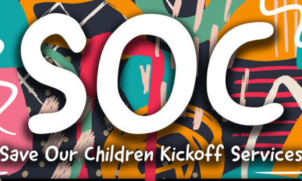 Save Our Children Kickoff Services January 7 & 14, 2022